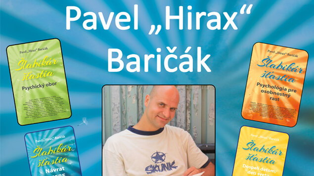Pavel "Hirax" Baričák - motivačná prednáška