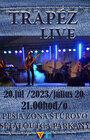 TRAPÉZ LIVE
