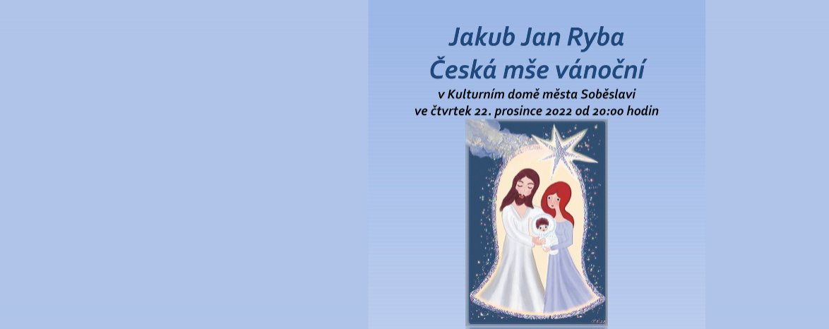 Česká mše vánoční - Jakub Jan Ryba