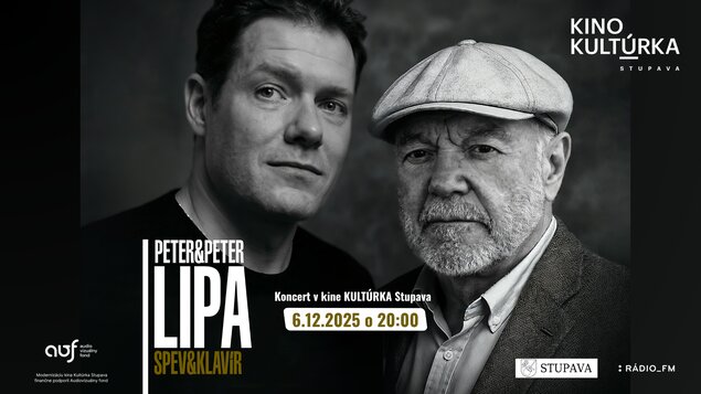 Rodinný vianočný koncert otca a syna | 2x Peter Lipa v Kine Kultúrka Stupava