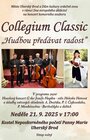 Collegium Classic <br> Hudbou předávat radost