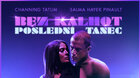 BEZ KALHOT: POSLEDNÍ TANEC