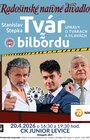 Tvár z bilbordu - Radošinské naivné divadlo