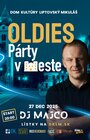 OLDIES PÁRTY V MESTE