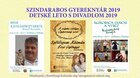 DETSKÉ LETO S DIVADLOM 2019  s finančnou podporou KULTMINOR 