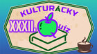 XXXII. KULTURÁCKY QUÍZ