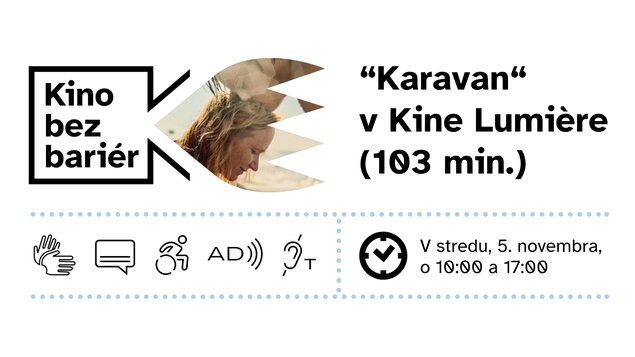 Karavan | Kino bez bariér + SENior kino