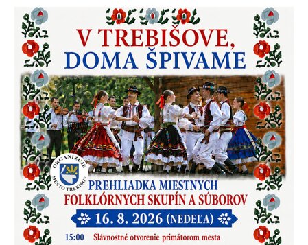 V TREBIŠOVE, DOMA ŠPIVAME 2026