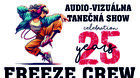 Freeze crew - Celebration 25 rokov