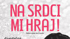 NA SRDCI MI HRAJ! 2025