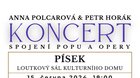 Anna Polcarová a Petr Horák - koncert
