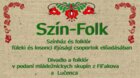 SZÍN–FOLK