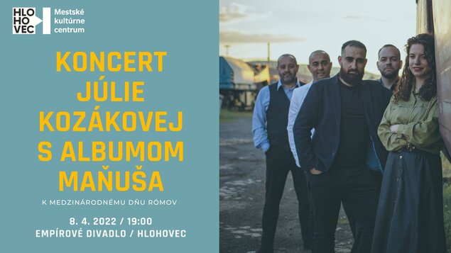Koncert Júlie Kozákovej s albumom Manuša (Medzinárodný deň Rómov)