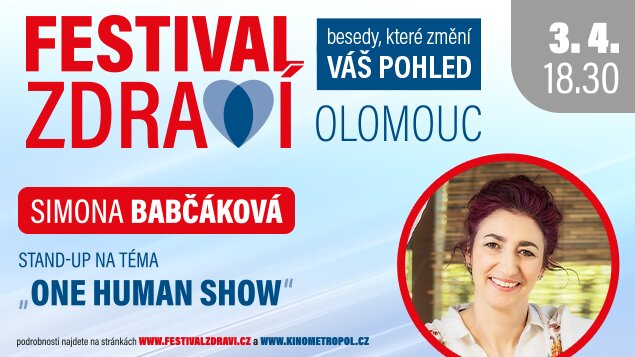 Festival zdraví - Simona Babčáková – One Human Show