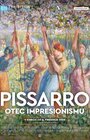 Pissarro - otec impresionizmu