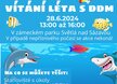 Vítání léta s DDM
