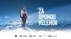 ZA OPONOU VEĽHÔR