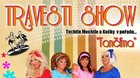 Travesti show Techtle Mechtle a Kočky - Tančírna 