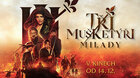 Tři mušketýři : Milady 