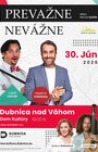 PREVAŽNE NEVÁŽNE -  zábavná show