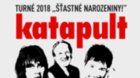 KATAPULT Turné 2018 „šťastné narozeniny!“