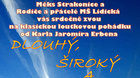 Dlouhý, široký a bystrozraký