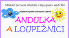 ANDULKA A LOUPEŽNÍCI