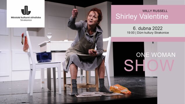 SHIRLEY VALENTINE - 06.04.2022
