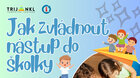 Jak zvládnout nástup do školy