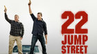 22 Jump Street