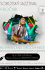 RICHIMAN AND GROOVE NICE - 9. ročník SOBOSTSKÝ JAZZTIVAL