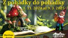 z pohádky do pohádky