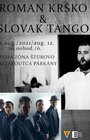 Slovak Tango + Roman Krško, 12.08.2021