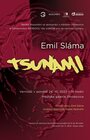 TSUNAMI / Emil Sláma