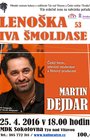 Lenoška Iva Šmoldase - duben 2016