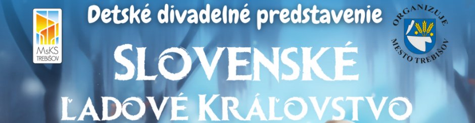 SLOVENSKÉ ĽADOVÉ KRÁĽOVSTVO