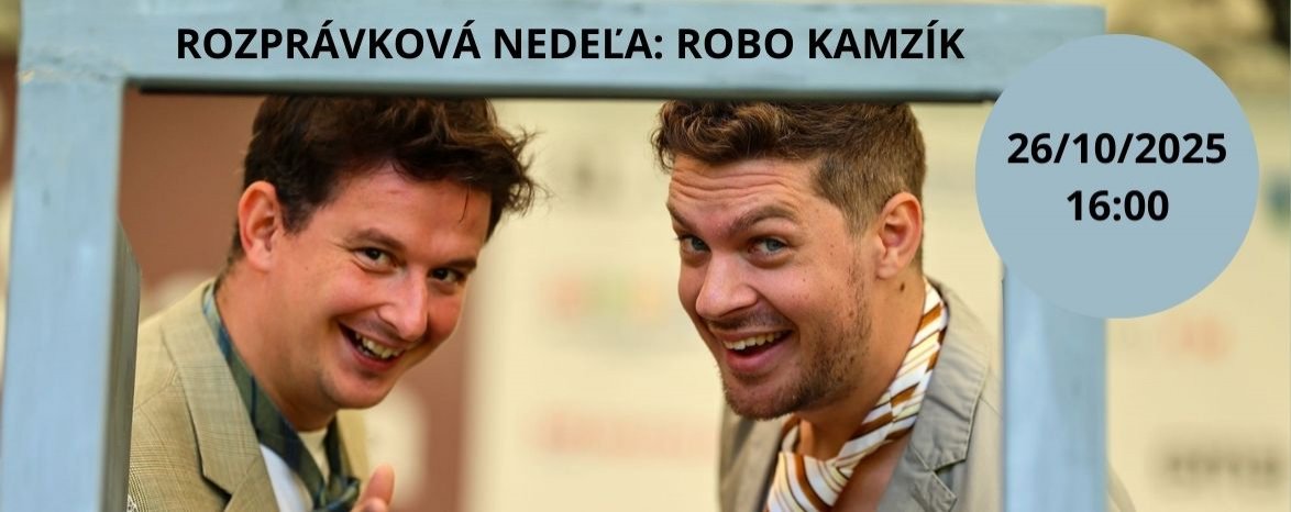 Rozprávková nedeľa: ROBO KAMZÍK (neva:DI:vadlo)