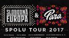 SLOBODNÁ EURÓPA & PARA SPOLU TOUR 2017