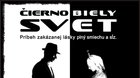 Čierno - biely svet