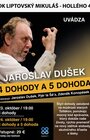 JAROSLAV DUŠEK: 4 DOHODY