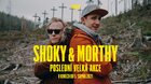 Shoky & Morthy: Poslední velká akce