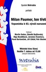 MILAN PAUMER, TEN TŘETÍ. Vzpomínka k 93. výročí narození