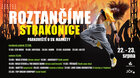 ROZTANČÍME STRAKONICE / hudební festival 