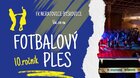 FOTBALOVÝ PLES - 10. ročník