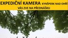 EXPEDIČNÍ KAMERA 