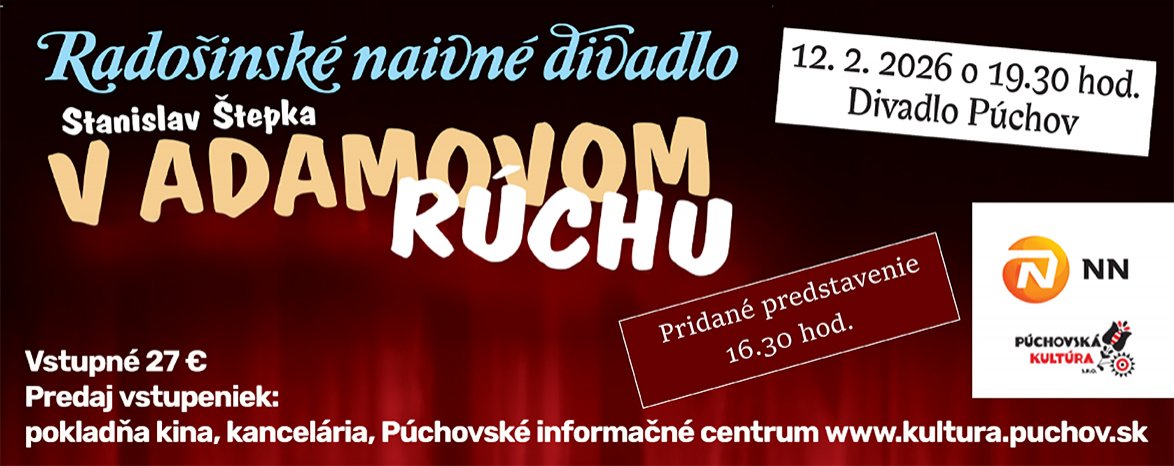 RADOŠINSKÉ NAIVNÉ DIVADLO: V Adamovom rúchu