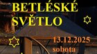 Betlémské světlo ve Světlé