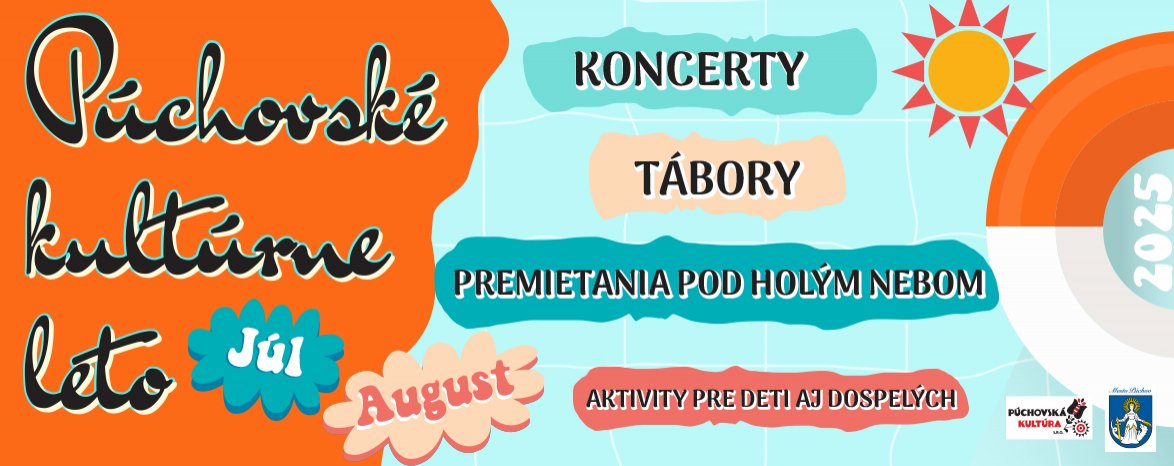 KULTÚRNE LETO 2025 - AUGUST