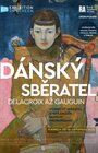 Dánsky zberateľ – Delacroix až Gauguin 