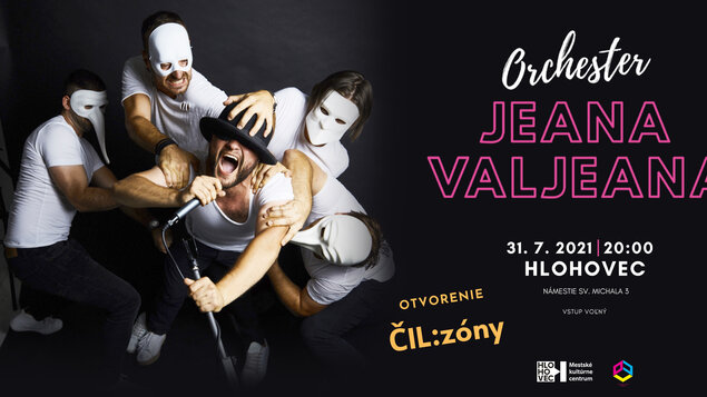 Orchester Jeana Valjeana (Otvorenie ČIL:zóny)